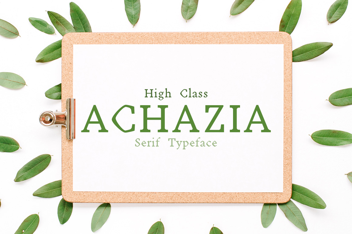 Achazia: A Serif Font for Impactful Campaigns