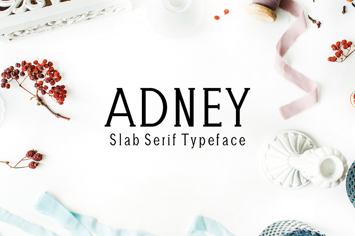 Adney Font: Bold Slab Serif for Digital Marketing